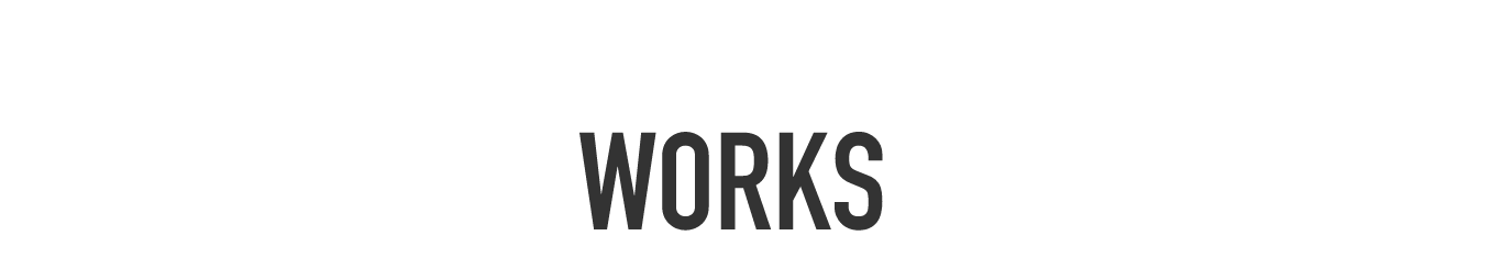 WORKS